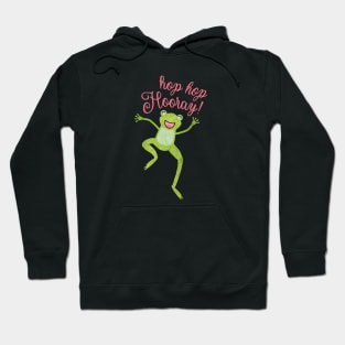 Hop Hop Hooray Frog Hoodie